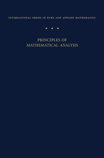 Principles of Mathematical Analysis